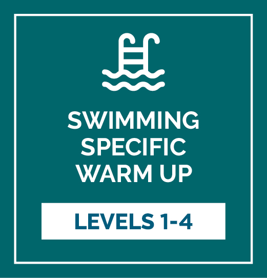 Swimming Warm Up - Complete Levels 1-4